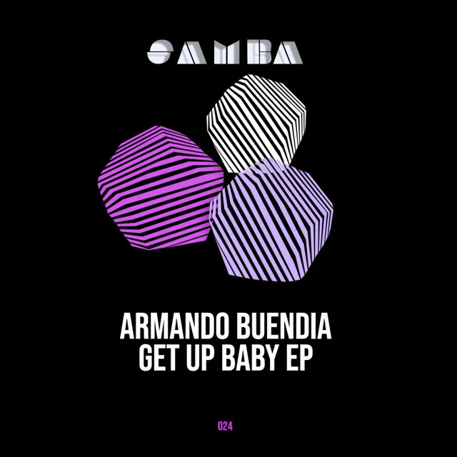 Get up baby - Original Mix