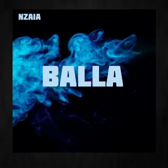 Balla by Nzaia