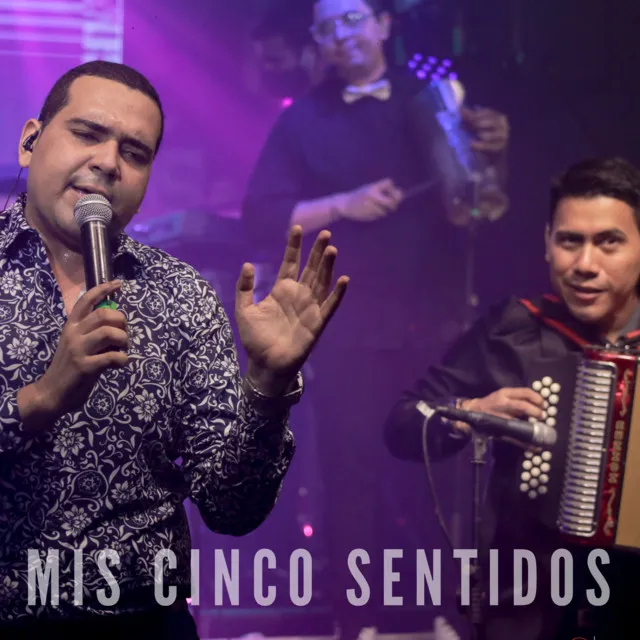 MIS CINCO SENTIDOS - En Vivo