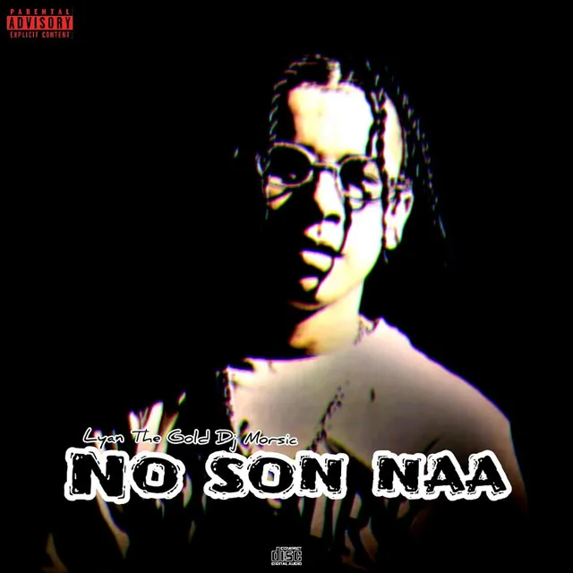 NO SON NAA