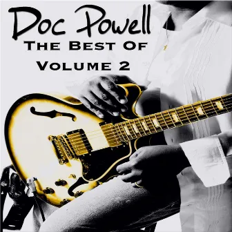 Doc Powell, the Best of Vol.2 by Doc Powell