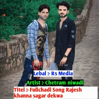 Fullchadi Song Rajesh Khanna Sagar Dekwa by 