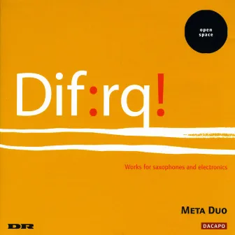 Frounberg / Horsving / Teglbjaerg / Olsen / Rasmussen: Works for Saxophones and Electronics by Meta Duo