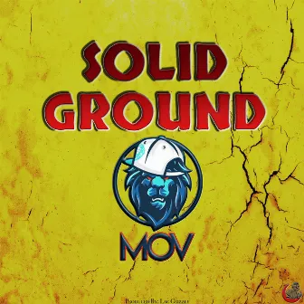 Solid Ground by M.O.V.