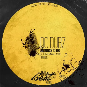 Monday Club by DC Dubz