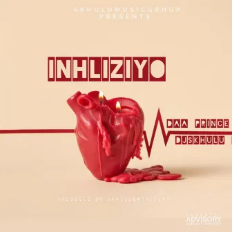 Inhliziyo by DjSkhulu ZA