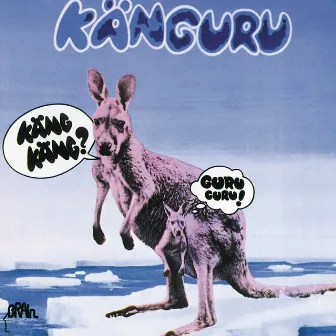 Känguru by Guru Guru