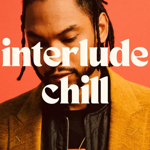 Interlude Chill