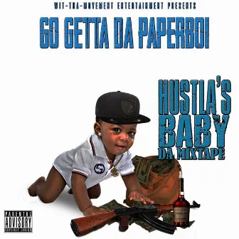 Hustla's Baby DA Mixtape by G-Ogetta DA Paperboi