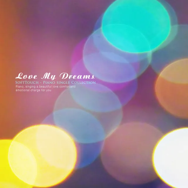 My beloved dream