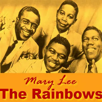 Mary Lee by The Rainbows