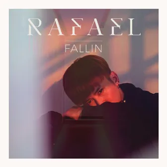 Fallin by Rafael