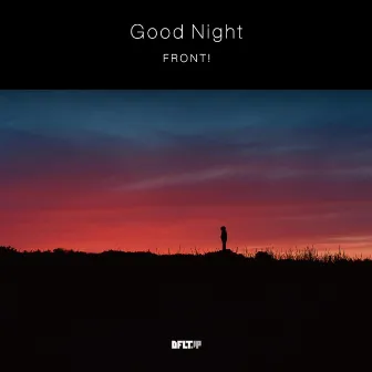 Good Night by FRONT!