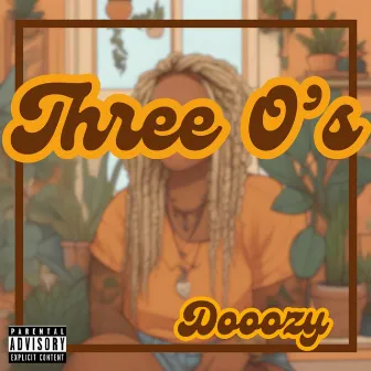 Three O’s by Dooozy