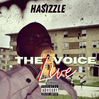 The Voice (Live), Vol. 3 by HaSizzle