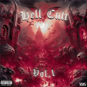 Hell Cult vol.1 by Hell Cult