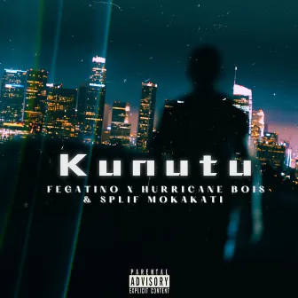 Kunutu by Hurricane Bois