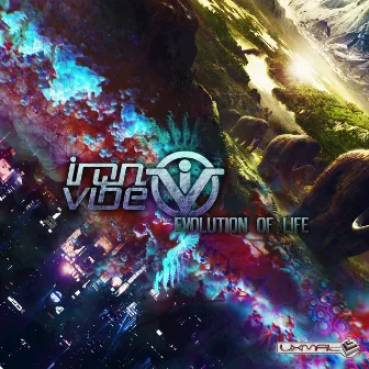 Evolution of Life by Iron Vibe