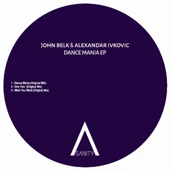 Dance Mania EP by Alexandar Ivkovic