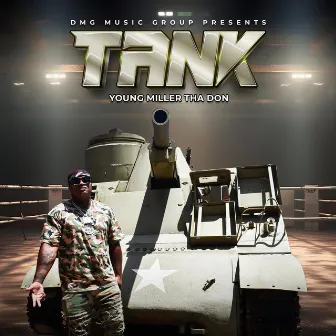 Tank by Young Miller Tha Don