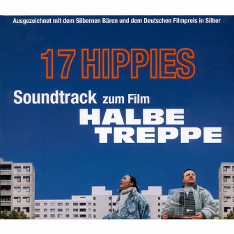 Halbe Treppe (Original Soundtrack) by 17 Hippies