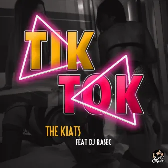 Tik Tok by 