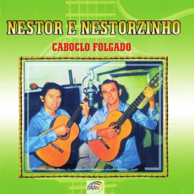 Nestor & Nestorzinho