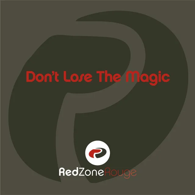 Don't Lose The Magic - original mix