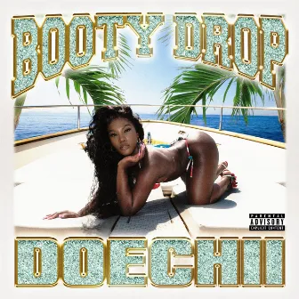 Booty Drop by Doechii