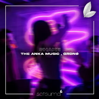 Shake by The Anka Music