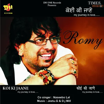 Koi Ki Jaane by Romy Ranjan