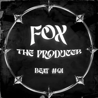 Beat #01 by Fox The Producer