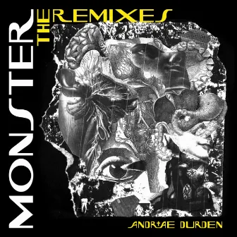 Monster: The Remixes by Andrae Durden