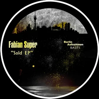 Sold EP by Fabian Super