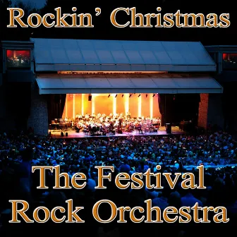 Rockin' Christmas by The Festival Rock Orchestra