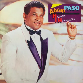 Abran Paso by Hernán Hernández