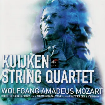 Mozart: Quintet For Clarinet & Strings - Quintet For Horn & Strings - Quartet For Oboe & Strings by Kuijken Quartet