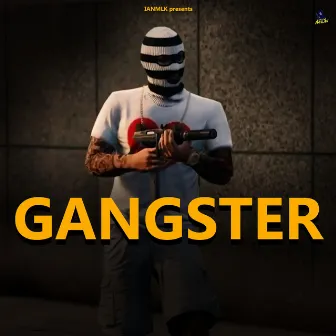 Gangster by IANMLK