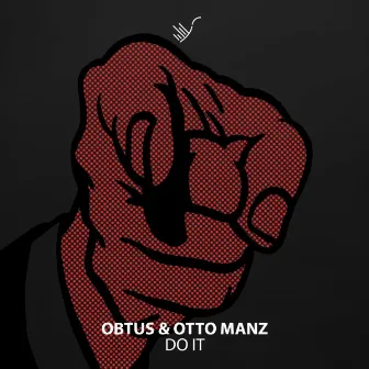 Do It by Otto Manz