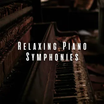 Relaxing Piano Symphonies by 