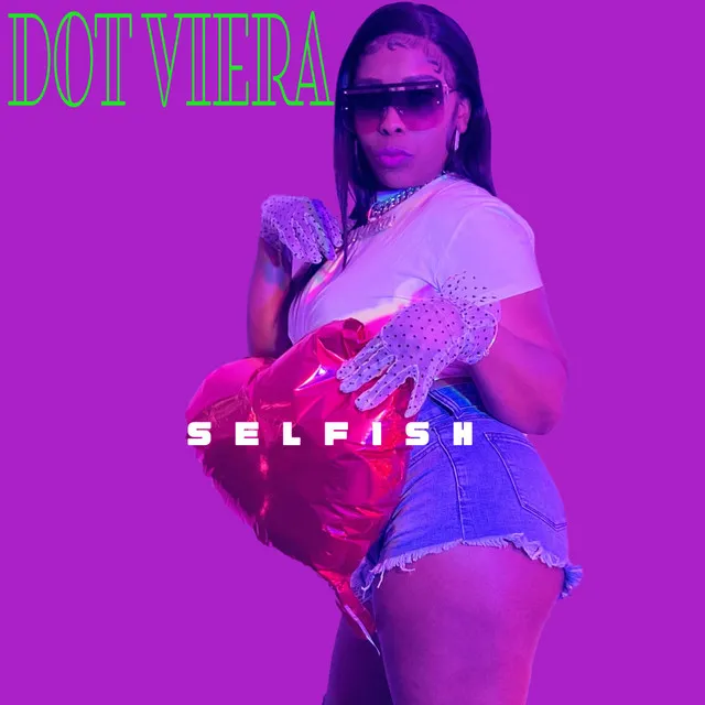 Selfish - Radio Edit