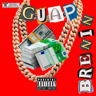 Guap by Brenin