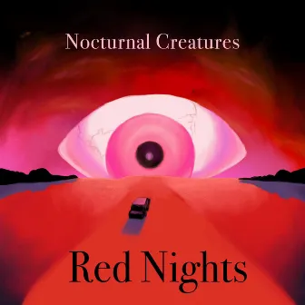 Red Nights by Nocturnal Creatures