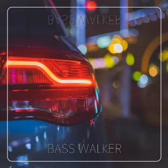 Bass Walker by Fe La