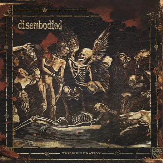 Transfiguration by Disembodied