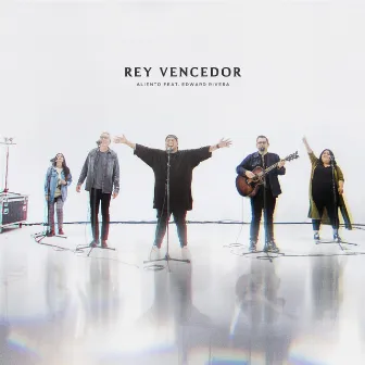 Rey Vencedor (En Vivo) by Aliento