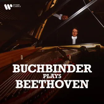 Rudolf Buchbinder Plays Beethoven by Rudolf Buchbinder