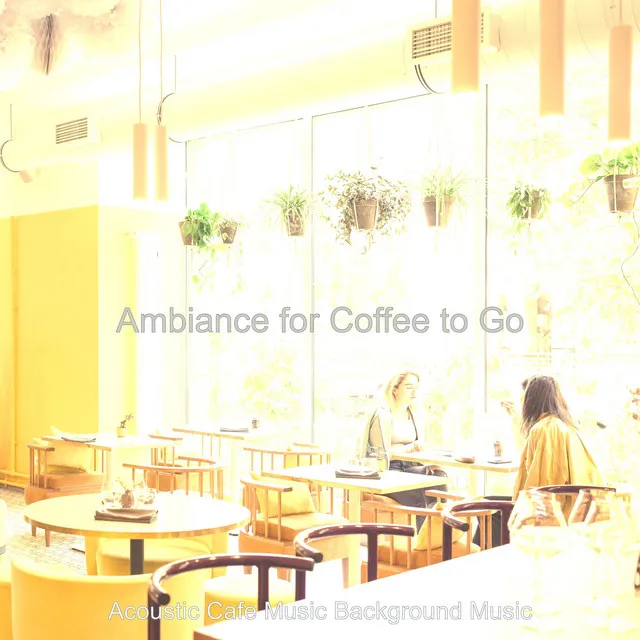 Ambiance for Coffee to Go