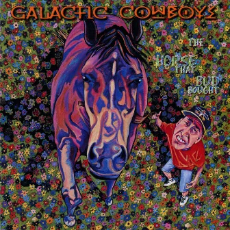 The Horse That Bud Bought by Galactic Cowboys