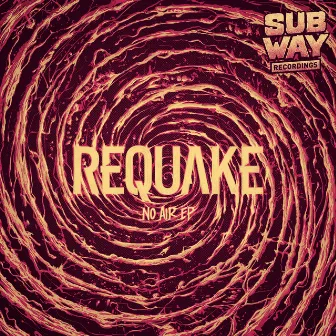 No Air EP by Requake